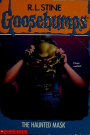 Goosebumps - The Haunted Mask by R. L. Stine