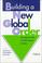 Cover of: Building a new global order