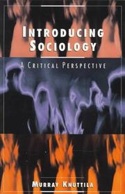 Cover of: Introducing sociology: a critical perspective