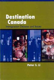 Cover of: Destination Canada: immigration debates and issues