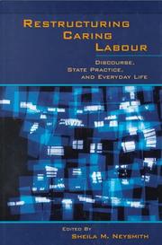 Cover of: Restructuring Caring Labour: Discourse, State Practice, and Everyday Life