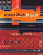 Cover of: Canadian Cities in Transition: Local Through Global Perspectives