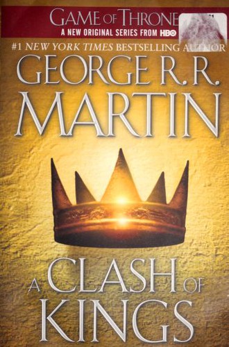 A Clash of Kings (A Song of Ice and Fire, Book 2) by George R. R. Martin