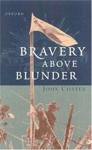 Cover of: Bravery above blunder by Coates, John