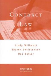 Contract Law by Lindy Willmott, Sharon Christensen, Des Butler, Des Bulter
