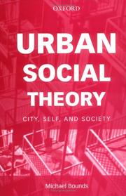 Cover of: Urban social theory by Michael Bounds