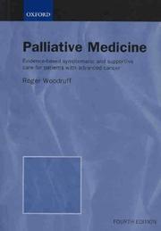 Cover of: Palliative medicine by Roger Woodruff
