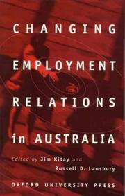 Cover of: Changing employment relations in Australia