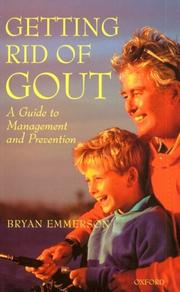 Getting Rid of Gout by Bryan Emmerson