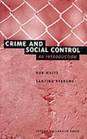 Cover of: Crime and social control by R. D. White
