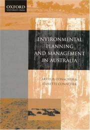 Environmental planning and management in Australia by A. J. Conacher