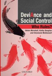 Cover of: Deviance and Social Control: Who Rules?
