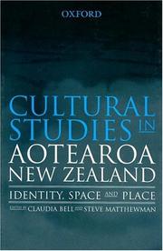 Cover of: Cultural studies in Aotearoa New Zealand: identity, space, and place