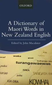 A Dictionary of Maori Words in New Zealand English by John Macalister
