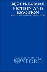 Cover of: Fiction and Emotion: A Study in Aesthetics and the Philosophy of Mind