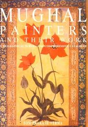 Cover of: Mughal painters and their work by Som Prakash Verma
