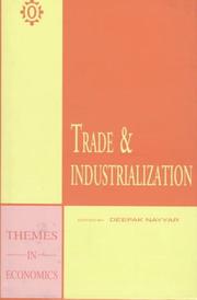 Cover of: Trade and industrialization by edited by Deepak Nayyar.