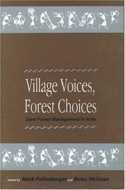Cover of: Village voices, forest choices: joint forest management in India
