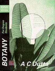 Cover of: Botany for Degree Students by A.C. Dutta