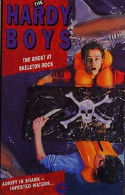 Cover of: The Ghost at Skeleton Rock (The Hardy Boys Mysteries)