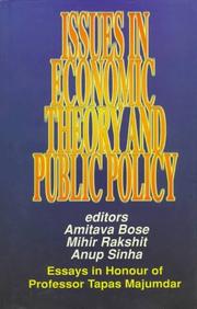 Cover of: Issues in economic theory and public policy: essays in honour of Professor Tapas Majumdar