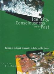 Cover of: Identity, Consciousness and the Past: Forging of Caste and Community in India and Sri Lanka