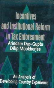 Incentives and institutional reform in tax enforcement by Arindam Das-Gupta