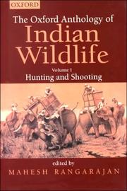 Cover of: Oxford Anthology of Indian Wildlife: Hunting and Shooting