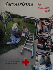 Cover of: Canadian Red Cross First Aid: The Vital Link
