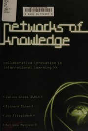 Cover of: Networks of Knowledge: Collaborative Innovation in International Learning (IPAC Series in Public Management and Governance)