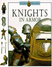 Cover of: Knights in Armor: The Living History Series