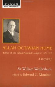 Cover of: Allan Octavian Hume: father of the Indian National Congress, 1829-1912 : a biography