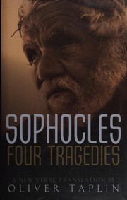 Cover of: Sophocles : Four Tragedies by Oliver Taplin
