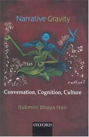 Cover of: Narrative gravity: conversation, cognition, culture