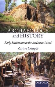 Cover of: Archaeology and history: early settlements in the Andaman Islands