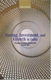 Cover of: Saving, investment, and growth in India