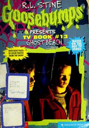 Cover of: Ghost Beach: Goosebumps Presents TV Book #13