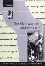 Cover of: The fieldworker and the field: problems and challenges in sociological investigation