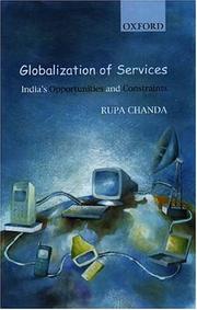 Cover of: Globalization of services: India's opportunities and constraints