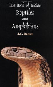 Cover of: The book of Indian reptiles and amphibians by J. C. Daniel