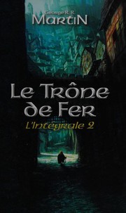 Cover of: Le trône de fer by 