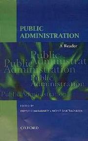 Cover of: Public administration by edited by Bidyut Chakrabarty, Mohit Bhattacharya.