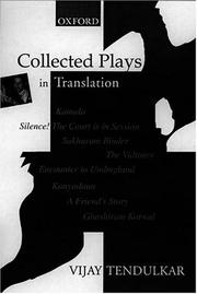Cover of: Collected plays in translation by Vijay Dhondopant Tendulkar