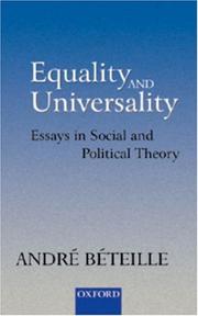 Cover of: Equality and universality: essays in social and political theory