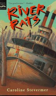 Cover of: River Rats by Caroline Stevermer