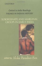 Cover of: Subordinate and marginal groups in early India