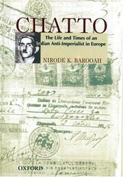 Cover of: Chatto, the life and times of an Indian anti-imperialist in Europe