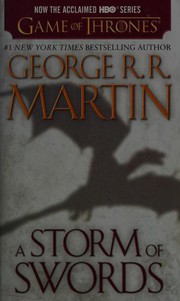 Cover of: A Storm of Swords (HBO Tie-in Edition): A Song of Ice and Fire: Book Three by George R. R. Martin