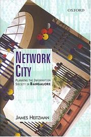 Cover of: Network city: planning the information society in Bangalore