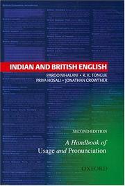 Cover of: Indian and British English by Paroo Nihalani, R. K. Tongue, Priya Hosali, Jonathan Crowther